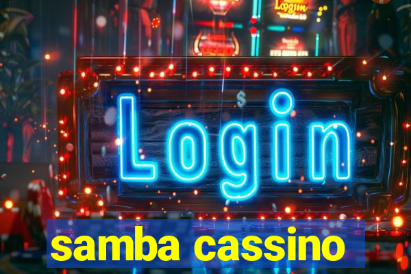 samba cassino